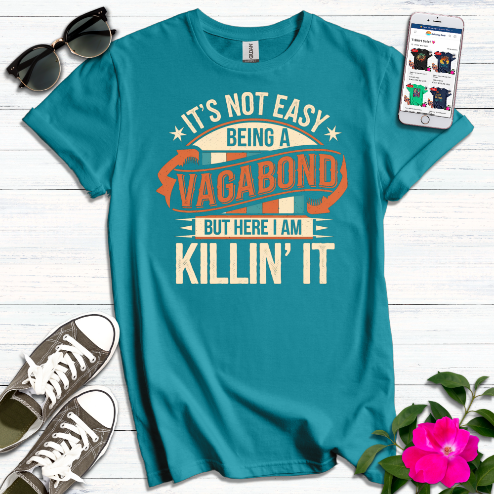 Vagabond Killin' It T-Shirt