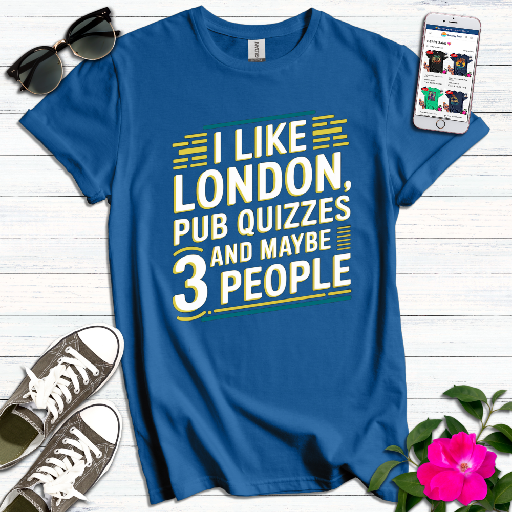 London Pub Quizzes 3 People T-Shirt