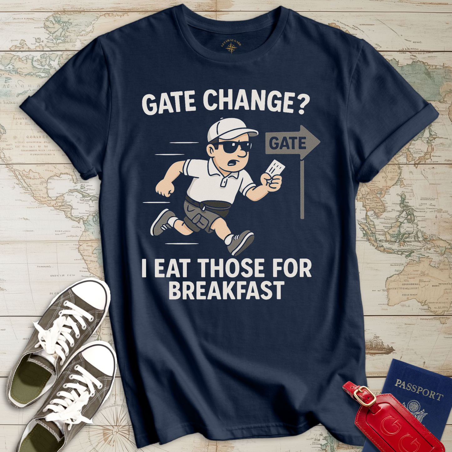 Gate Change Eat for Breakfast T-Shirt