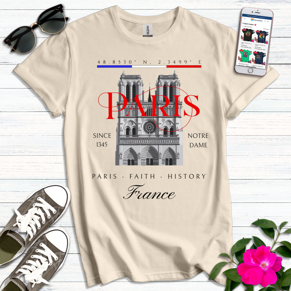 Notre Dame Paris Faith History T-Shirt