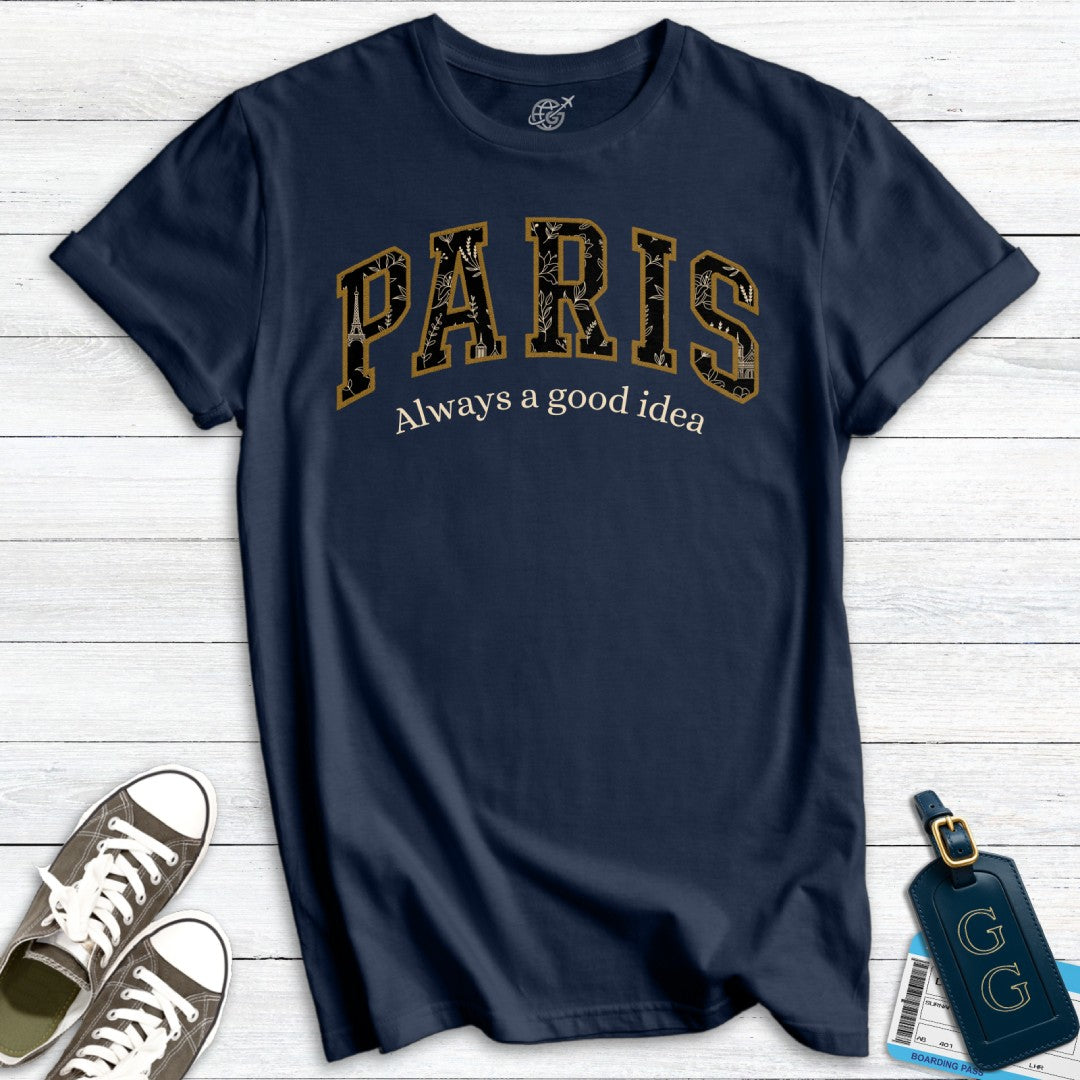 Paris Vintage Good Idea T-Shirt