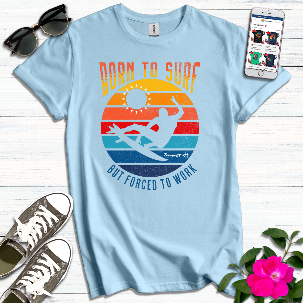 Born to Surf T-Shirt