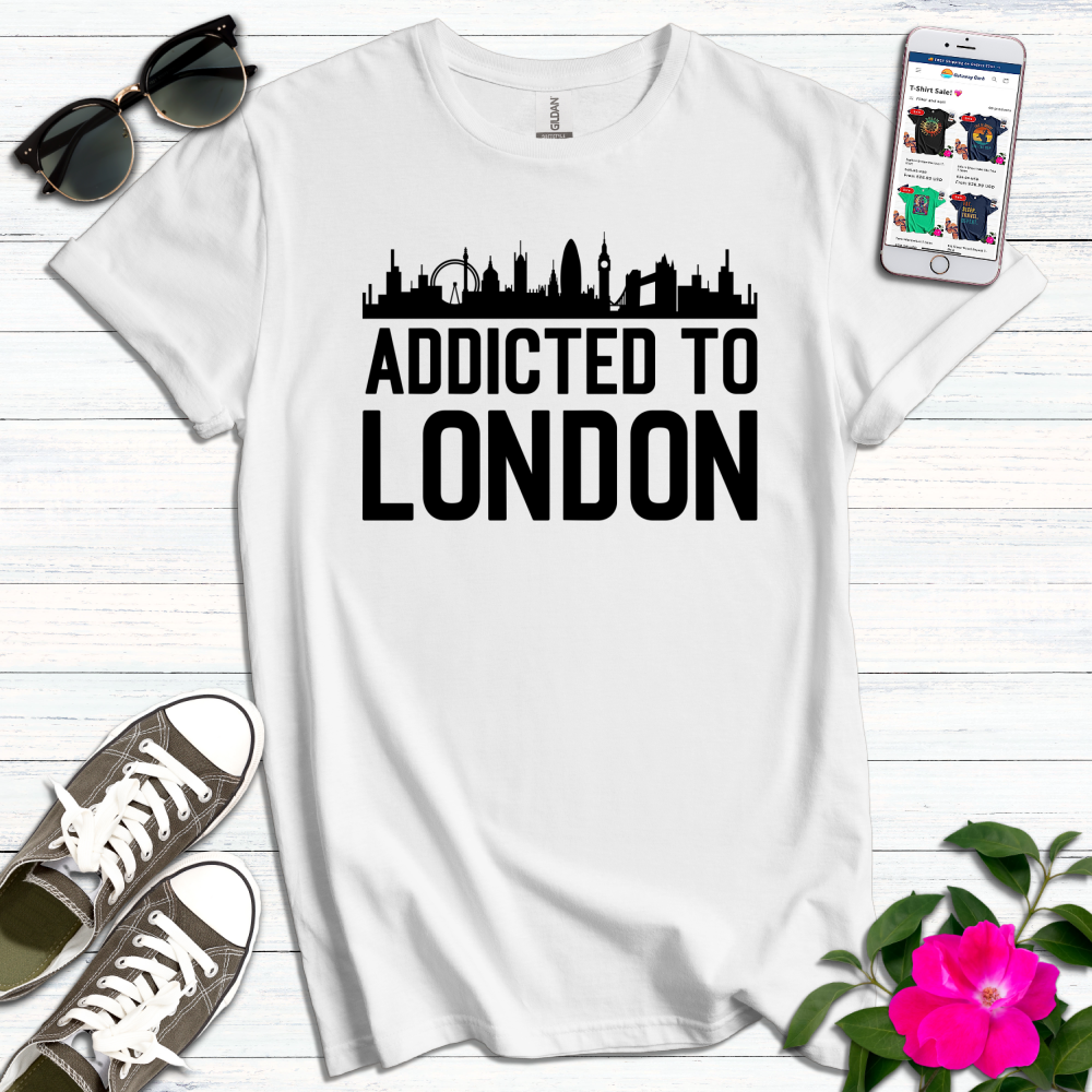 Addicted to London T-Shirt