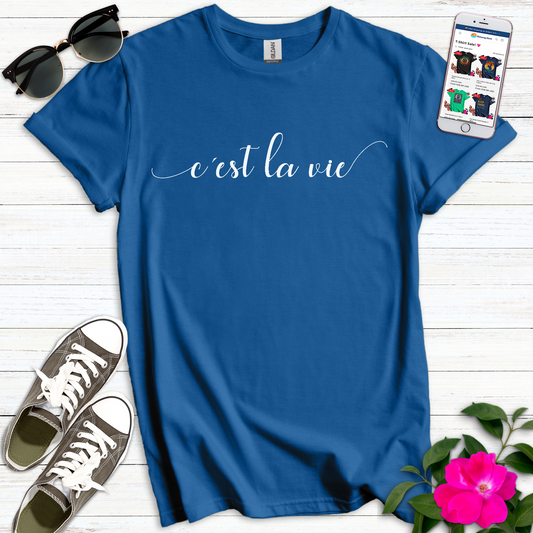 Elegant C'est La Vie T-Shirt