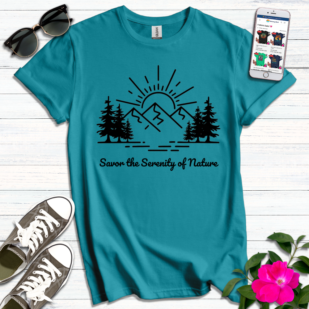 Savor Serenity of Nature T-Shirt