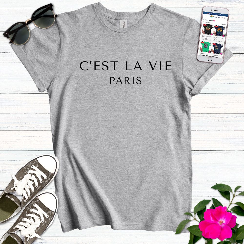 C'EST LA VIE Modern T-Shirt