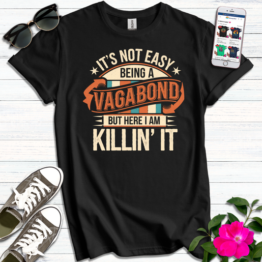 Vagabond Killin' It T-Shirt