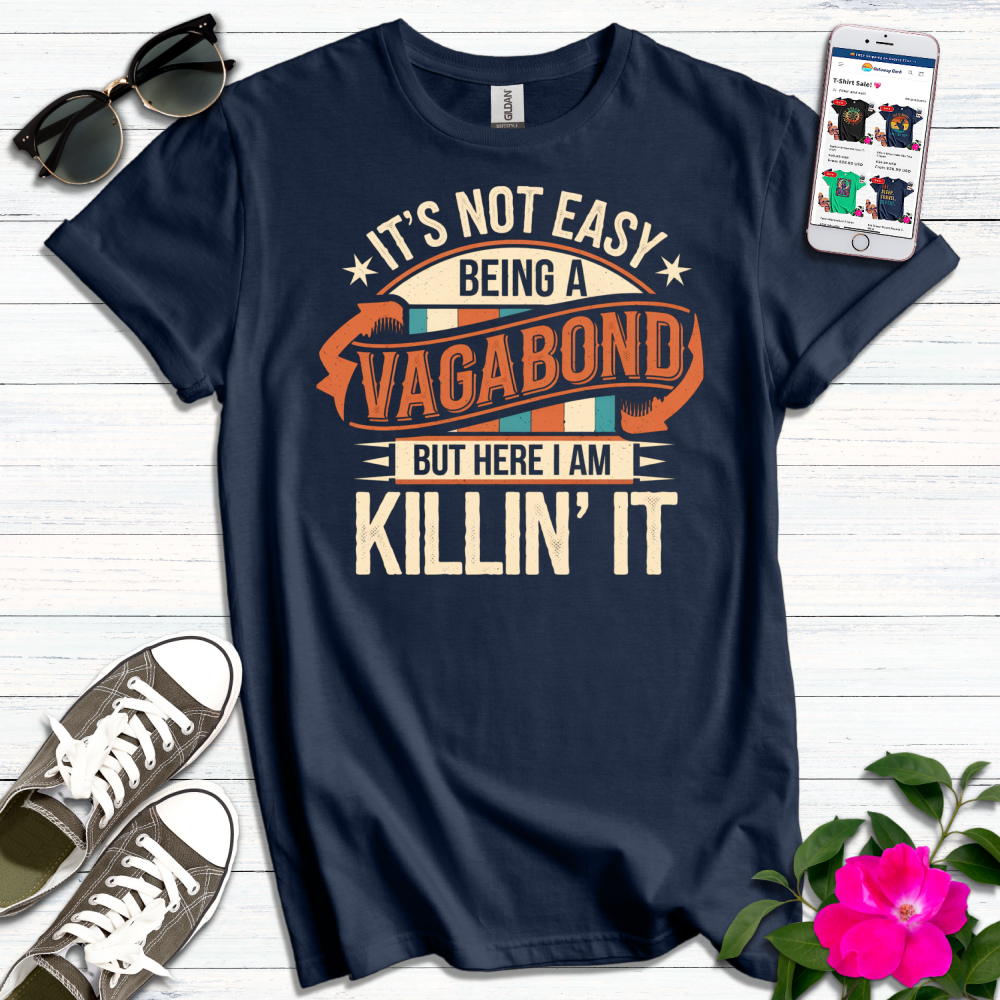 Vagabond Killin' It T-Shirt