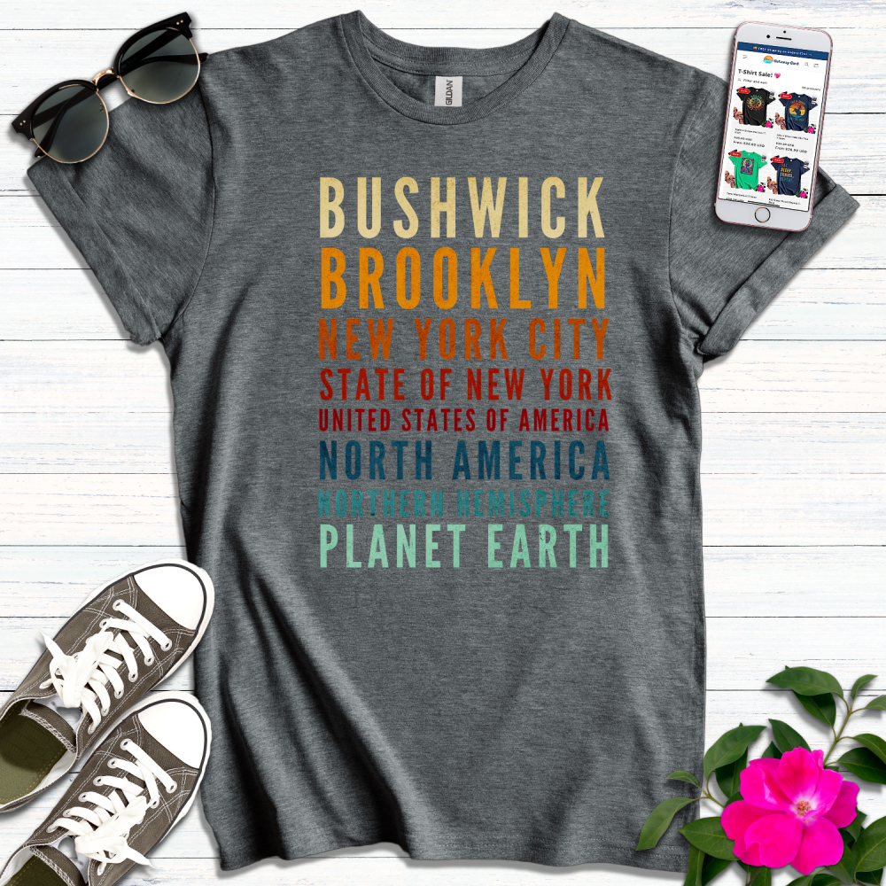 Bushwick Brooklyn T-Shirt