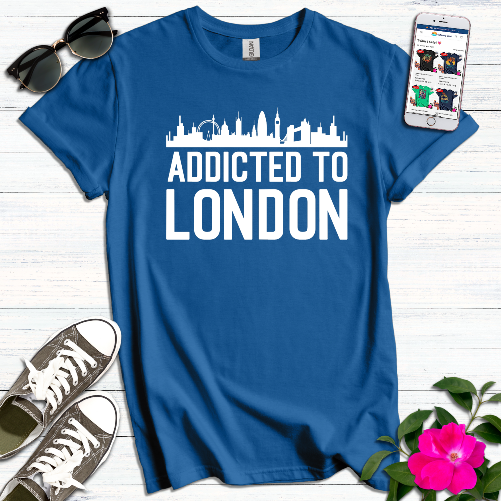 Addicted to London T-Shirt