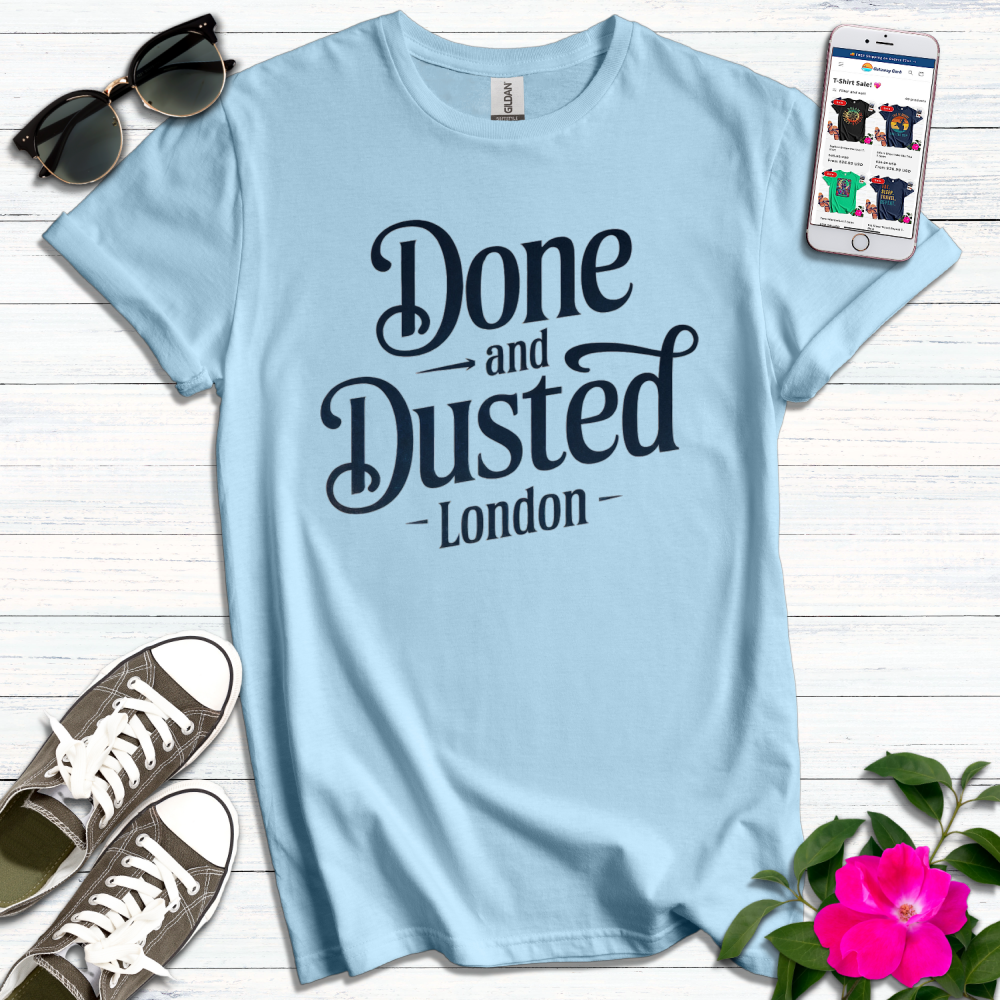 Done & Dusted London T-Shirt