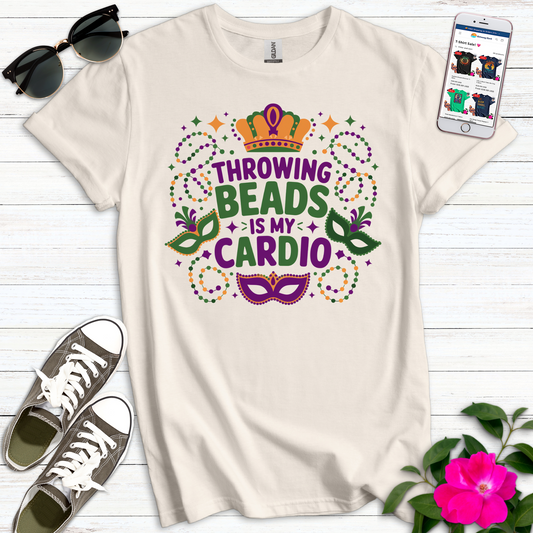 Throwing Beads My Cardio T-Shirt