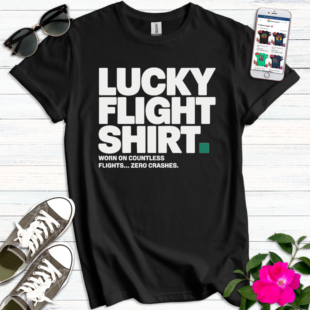 Lucky Flight Zero Crashes T-Shirt