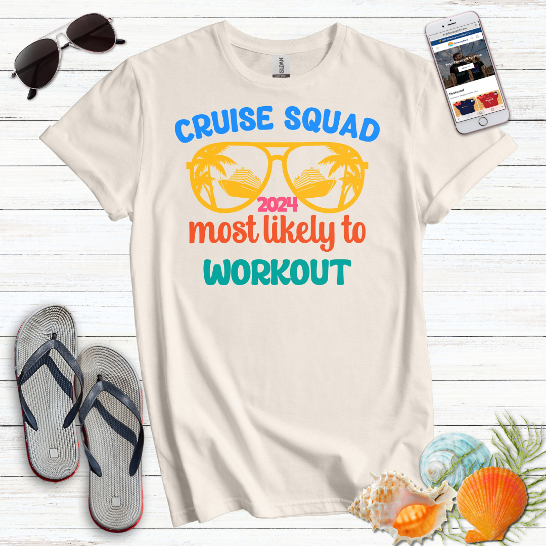 Most Likely Workout T-Shirt