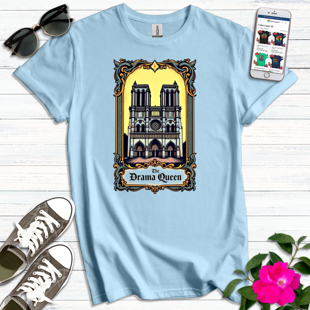 Tarot Drama Queen Notre Dame T-Shirt