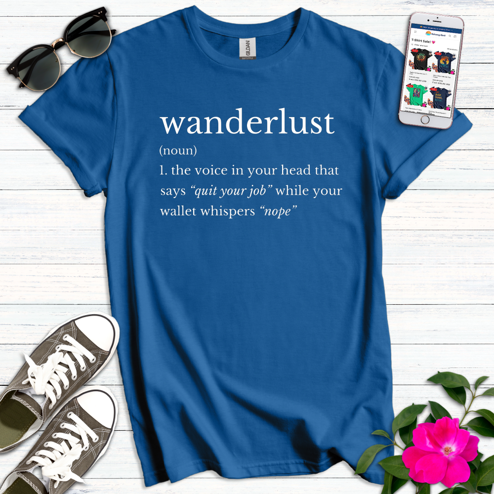 Wanderlust Quit Job Nope T-Shirt