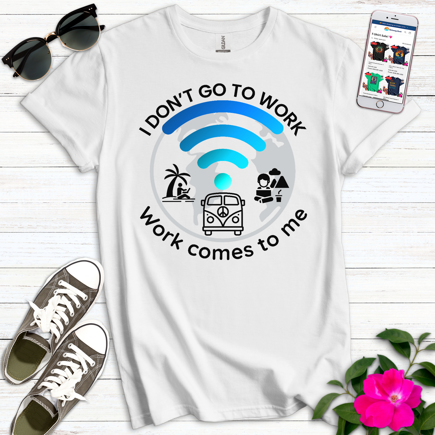 I Don't Go to Work T-Shirt