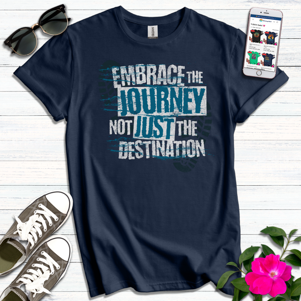 Embrace the Journey T-Shirt