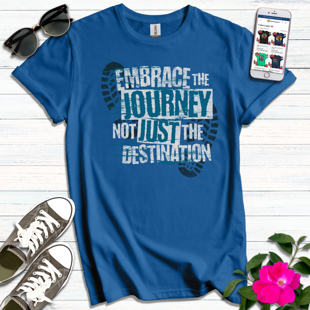 Embrace the Journey T-Shirt