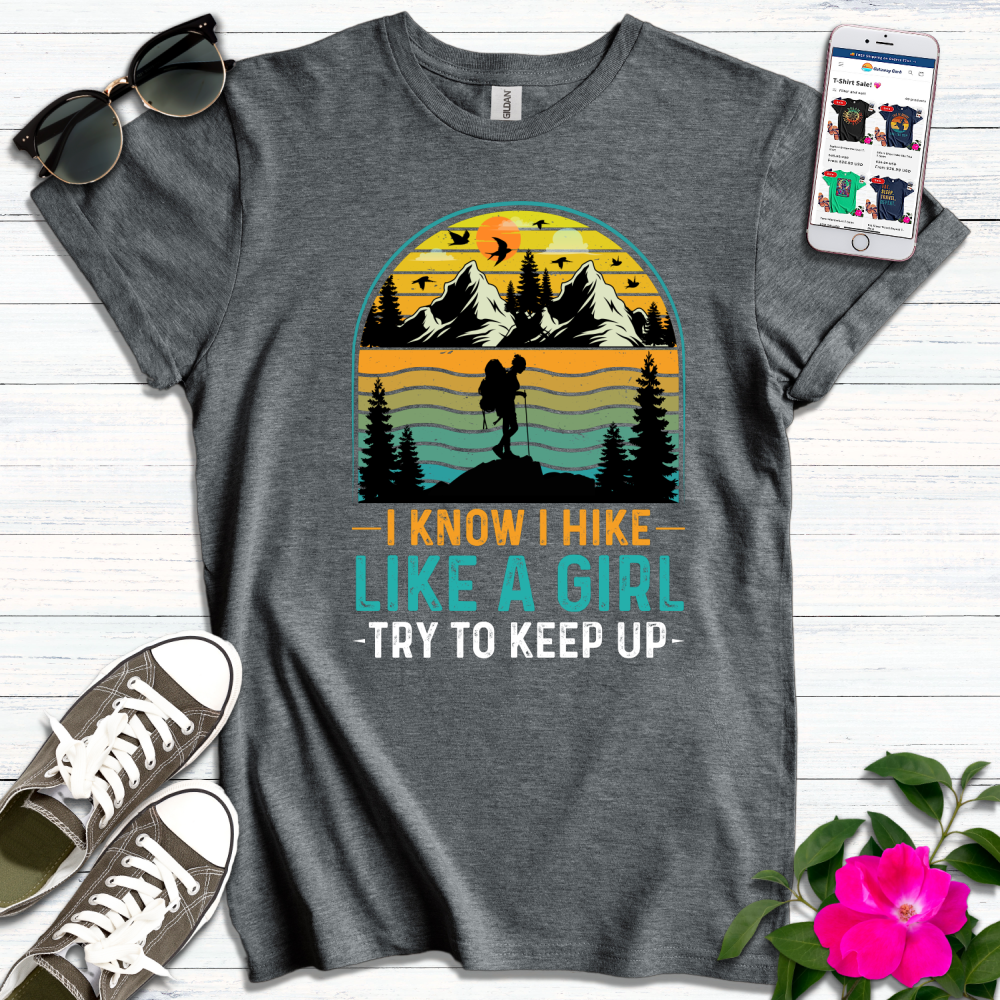 Hike Like a Girl T-Shirt