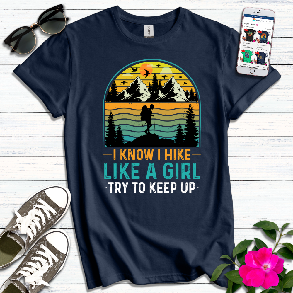 Hike Like a Girl T-Shirt