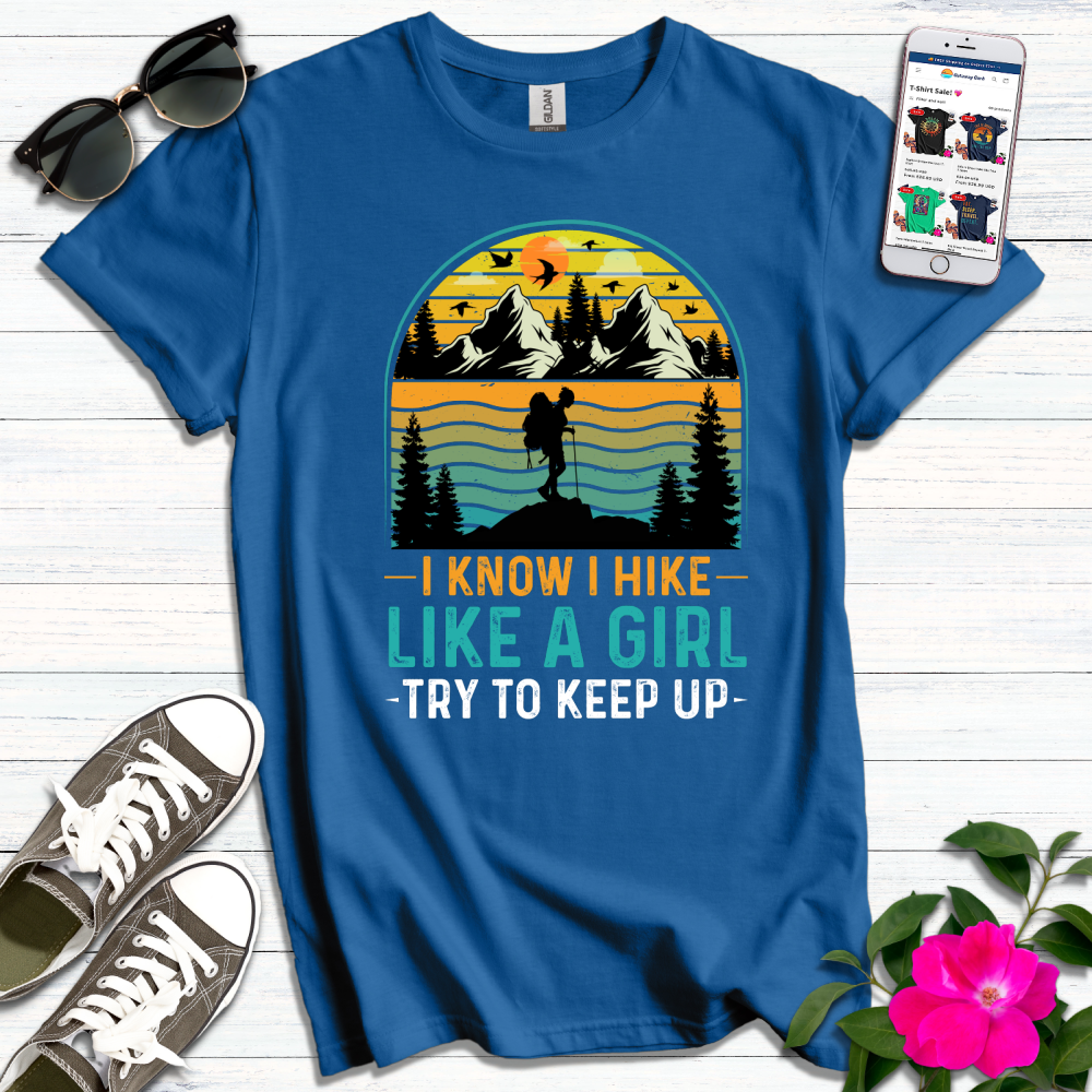 Hike Like a Girl T-Shirt