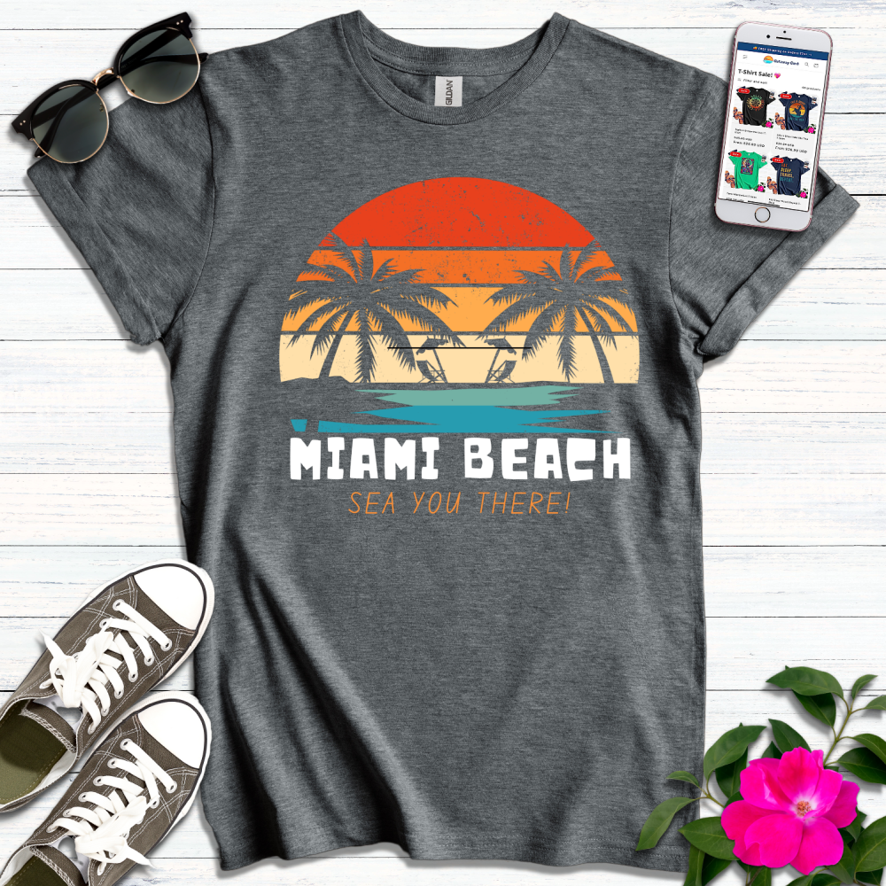 Miami Beach Sea You There T-Shirt