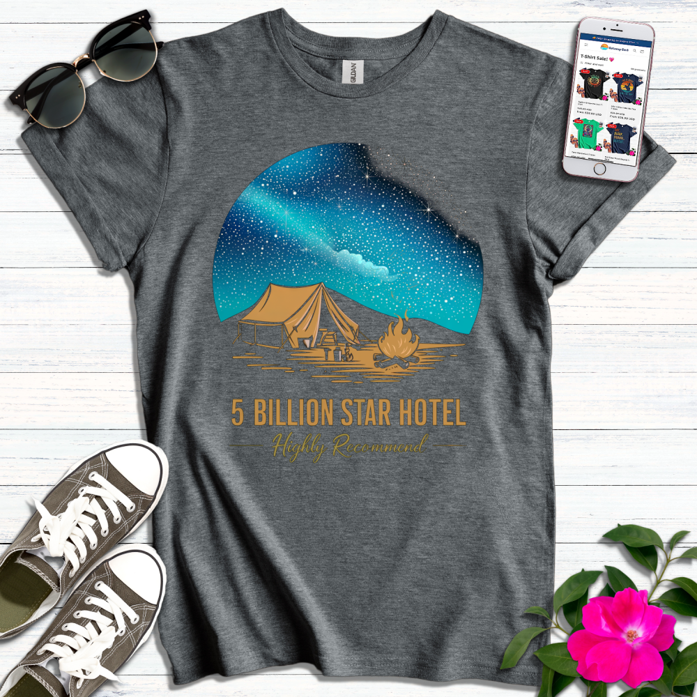 5 Billion Star Hotel T-Shirt