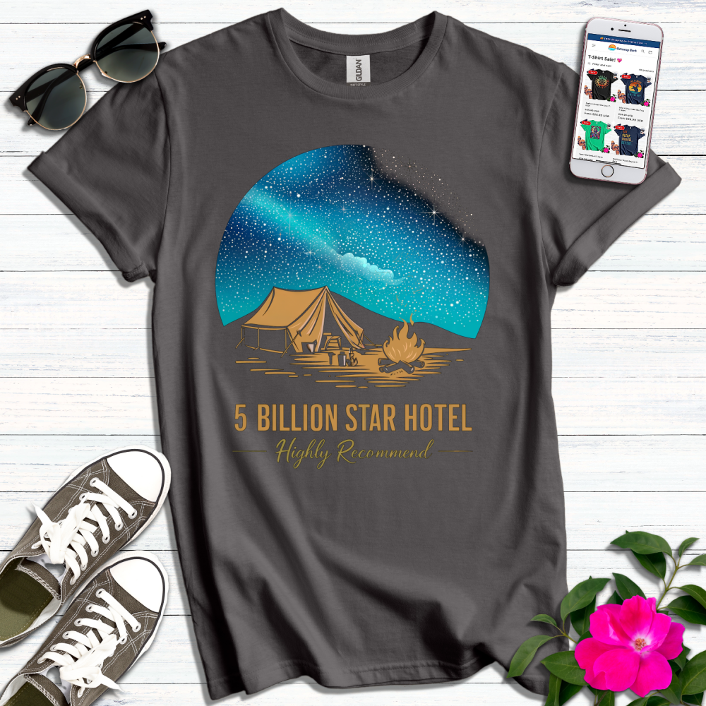 5 Billion Star Hotel T-Shirt