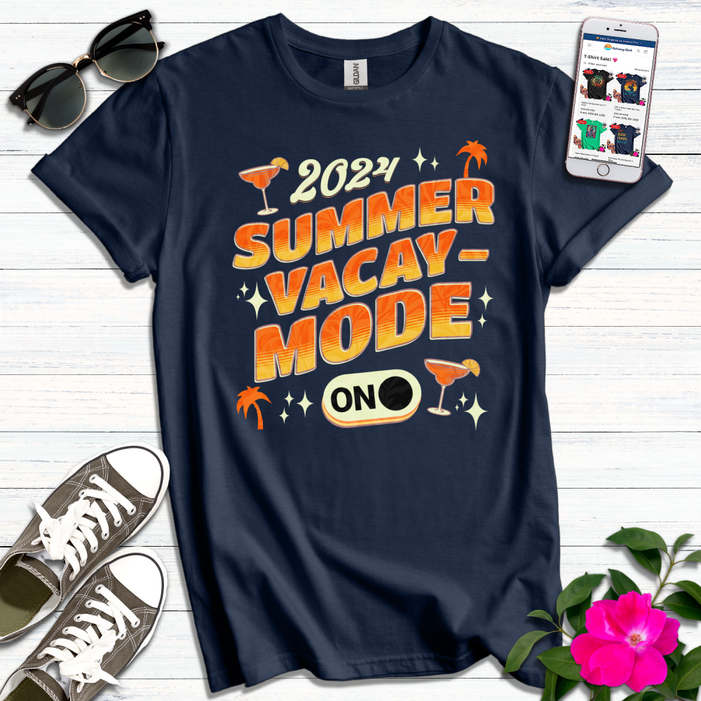 Summer Vacay Mode On T-Shirt