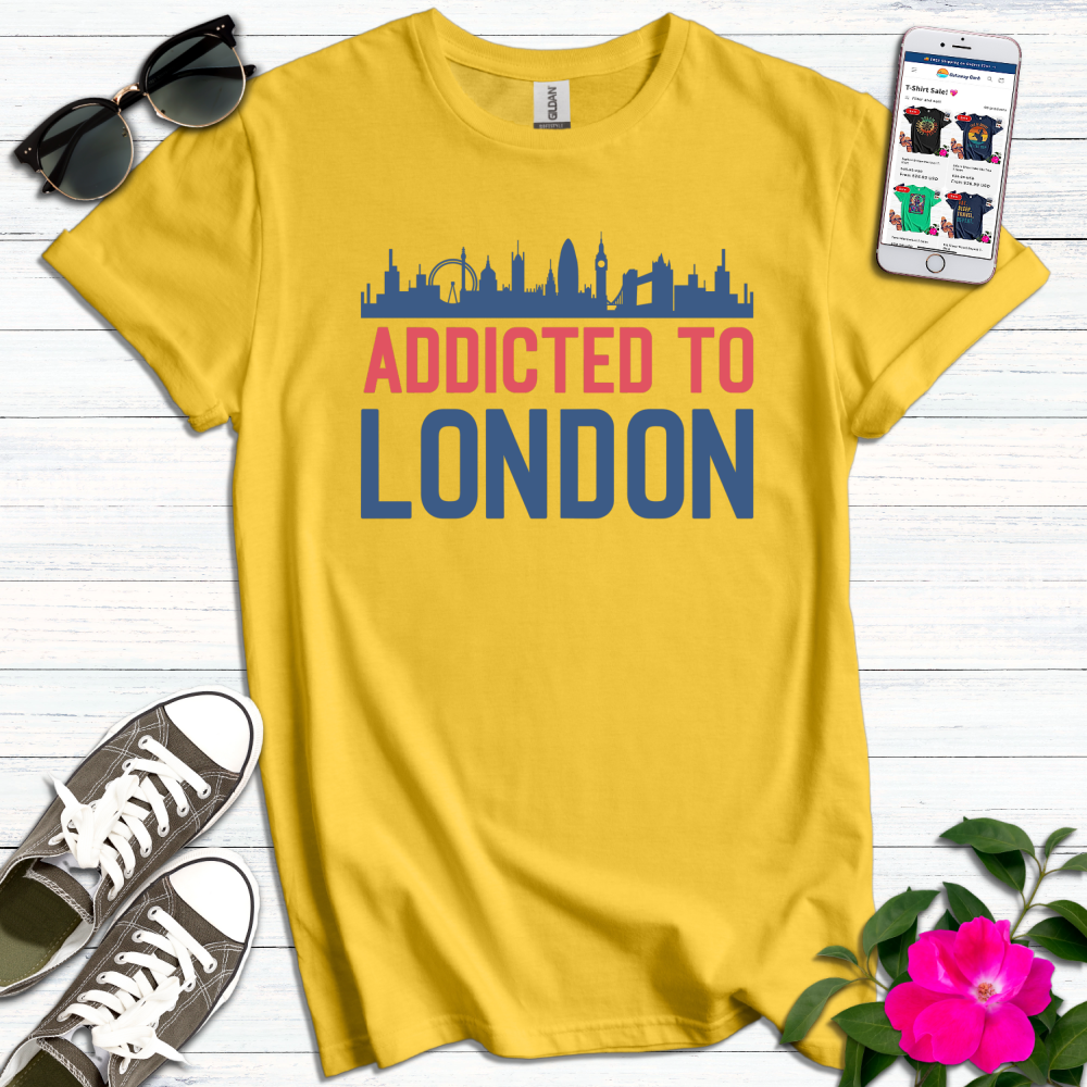 Addicted to London T-Shirt