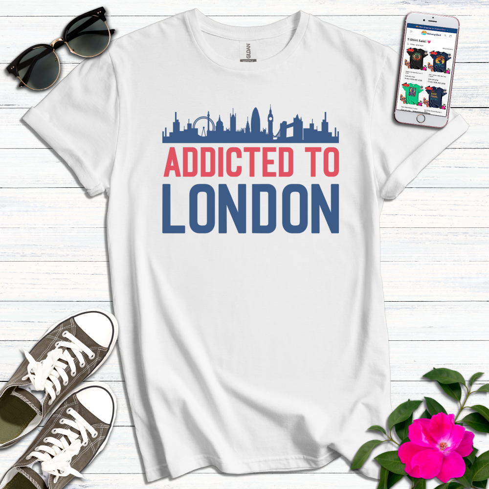 Addicted to London T-Shirt