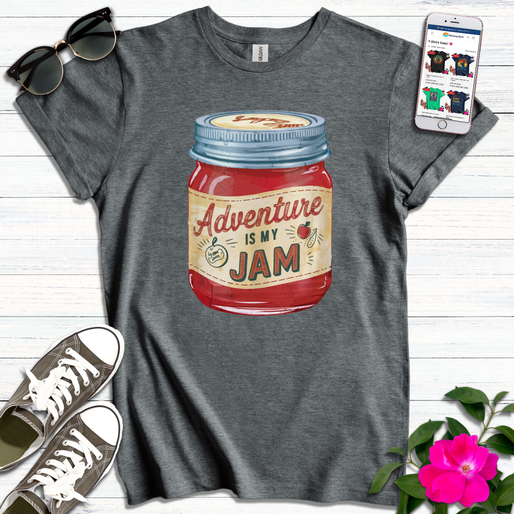 Adventure is My Jam T-Shirt