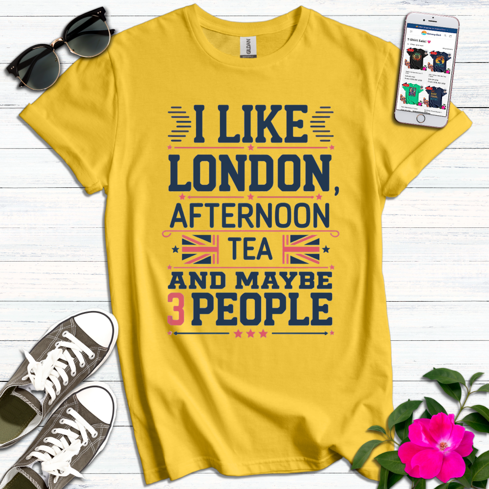 Like London Afternoon Tea 3 People T-Shirt