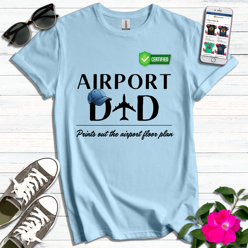 Airport Dad Prints Floor Plan T-Shirt