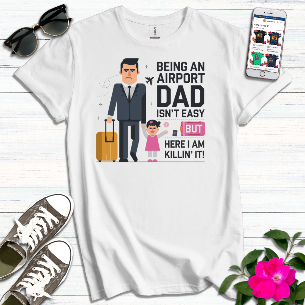Funny Airport Dad T-Shirt