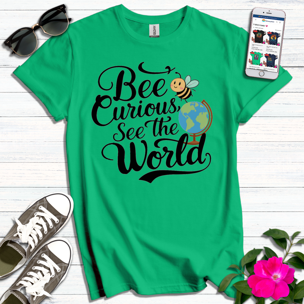 Bee Curious See the World T-Shirt