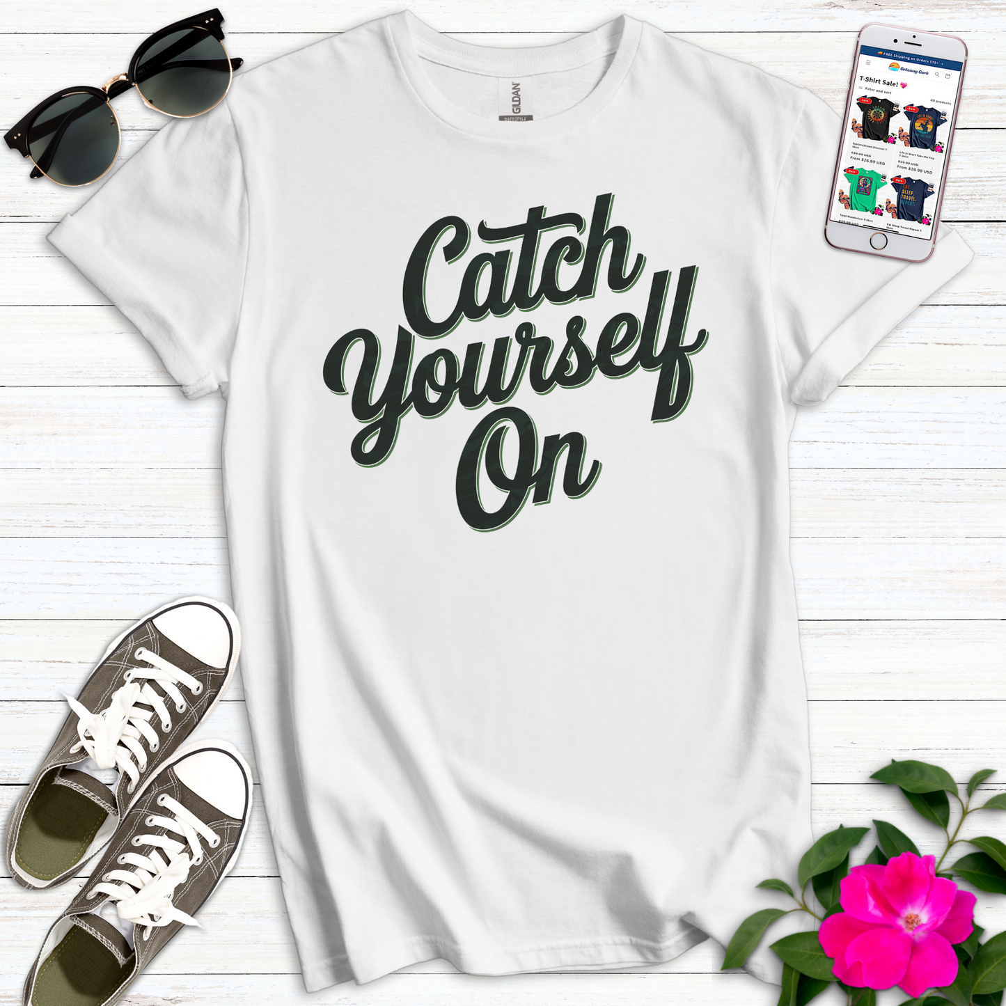 Catch Yerself On T-Shirt