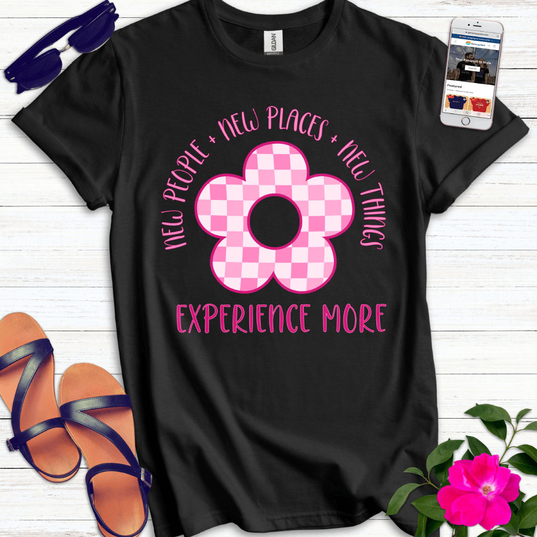 Experience More Flower T-Shirt