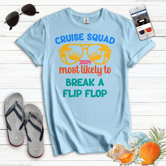 Most Likely Flip Flop T-Shirt