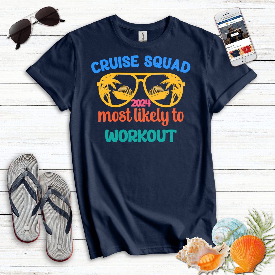 Most Likely Workout T-Shirt