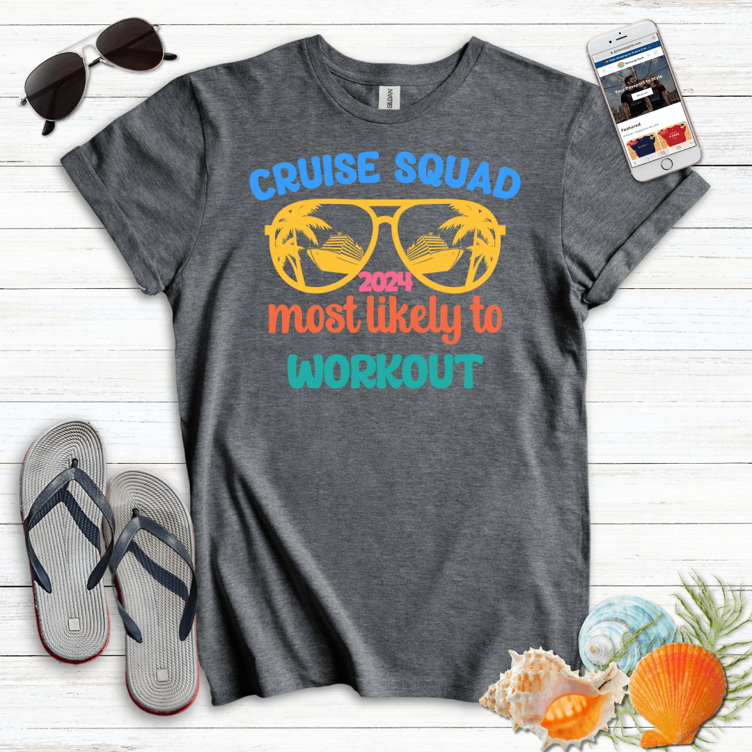 Most Likely Workout T-Shirt