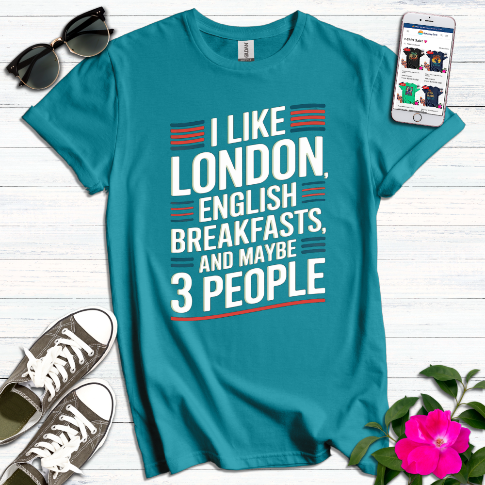 Like English Breakfasts 3 People T-Shirt