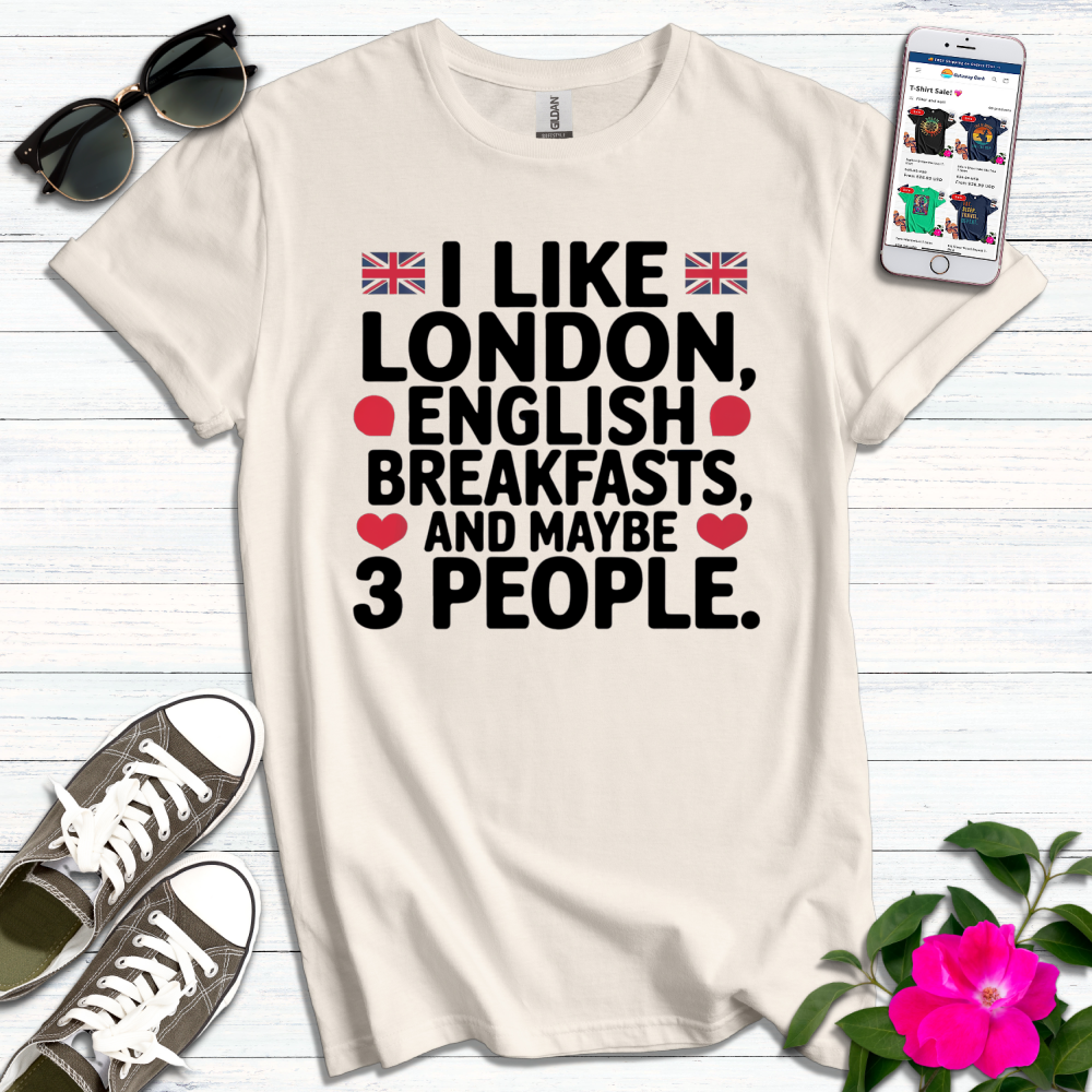 English Breakfasts 3 People T-Shirt