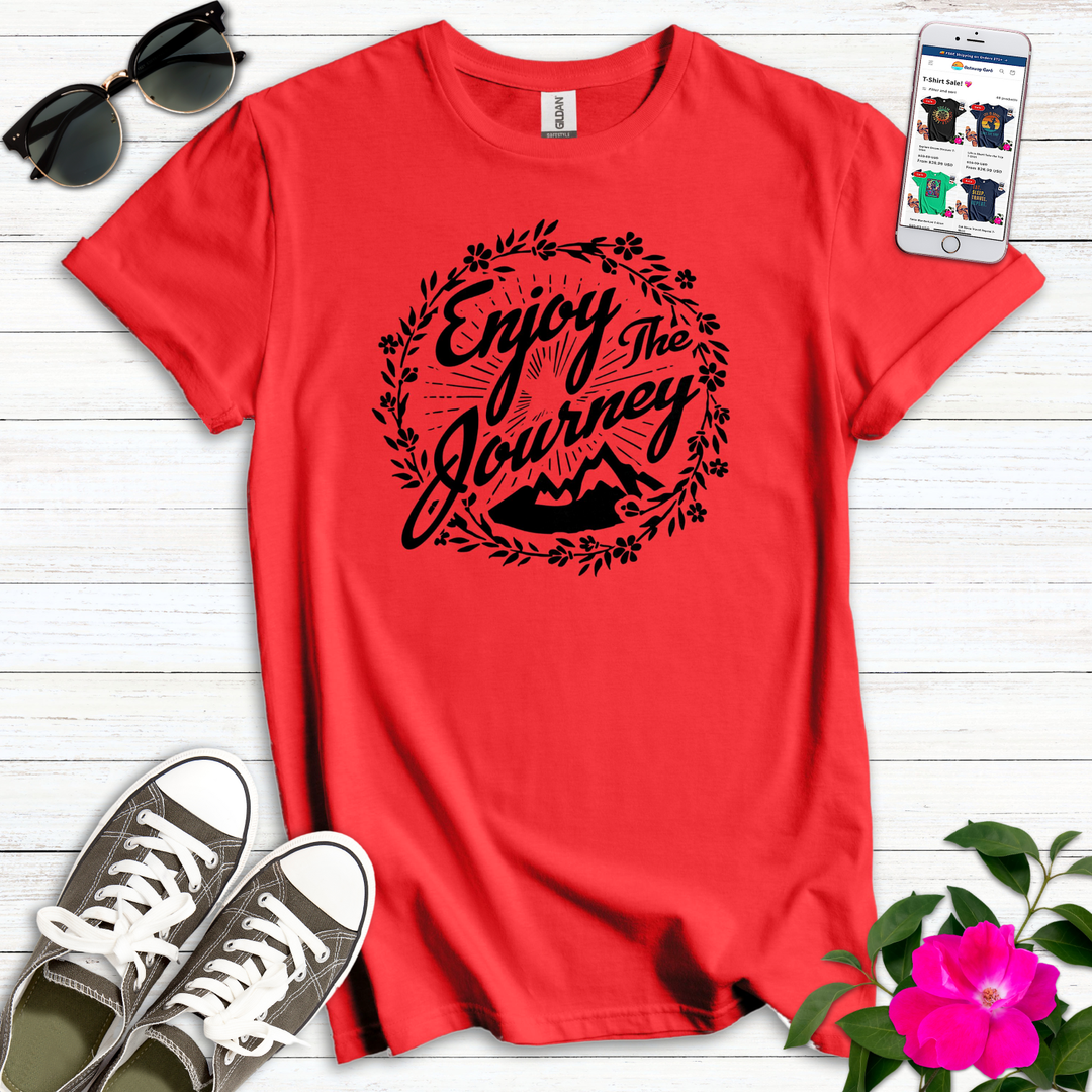 Enjoy the Journey T-Shirt