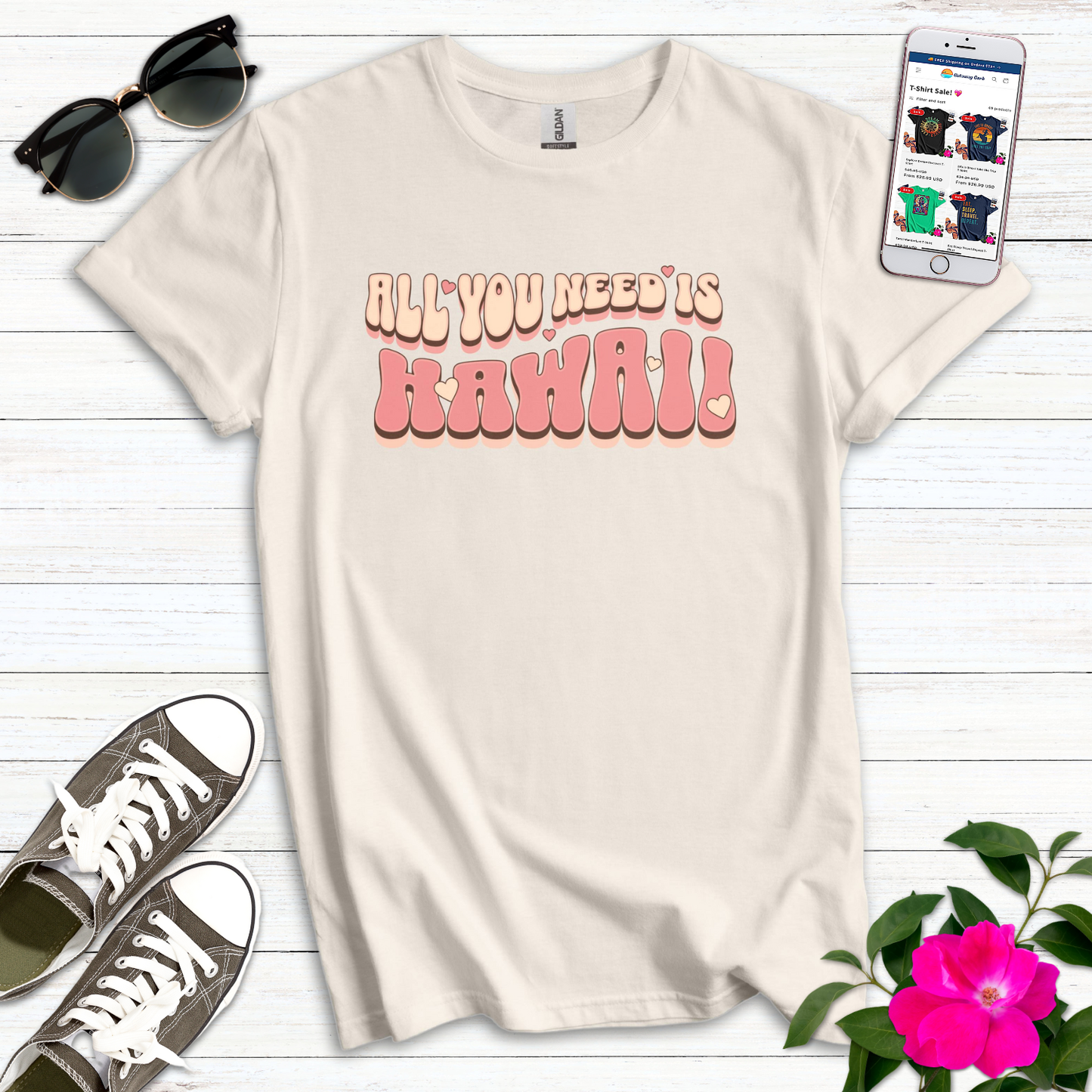 All You Need is Hawaii T-Shirt