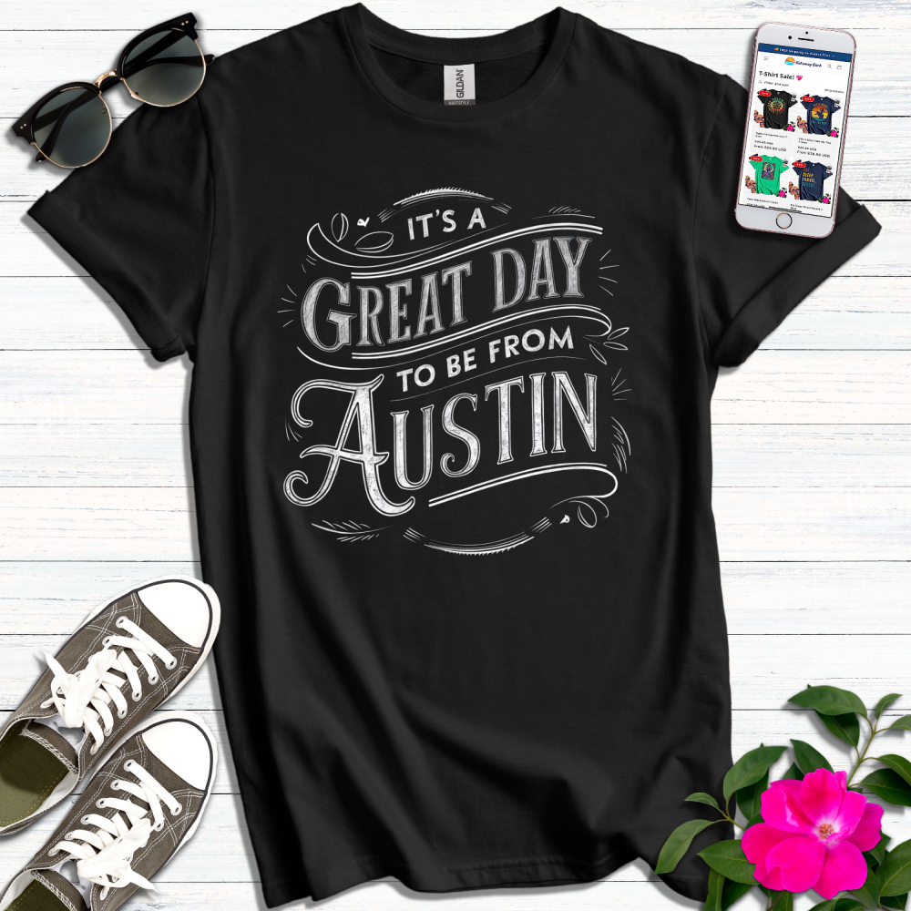 Great Day Austin T-Shirt