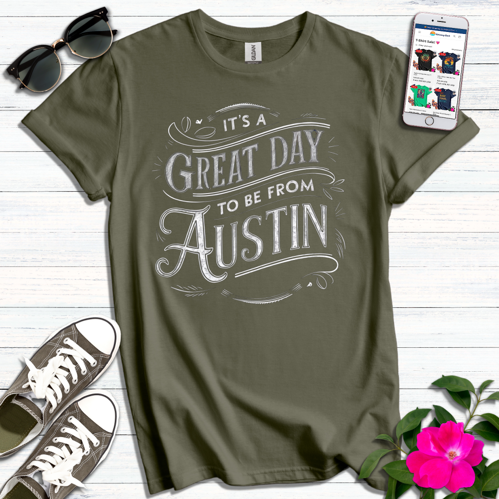 Great Day Austin T-Shirt