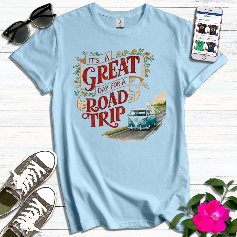 Great Day Road Trip T-Shirt