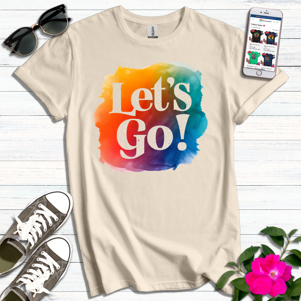 Let's Go T-Shirt